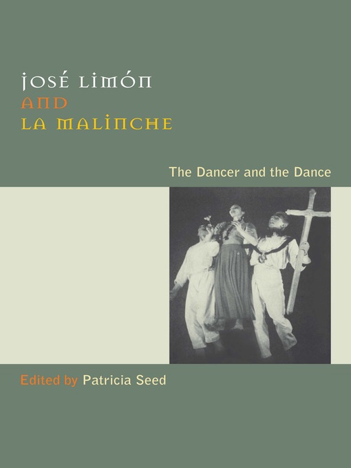 Title details for José Limón and La Malinche by Patricia Seed - Available